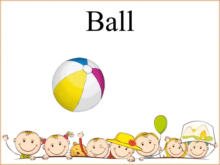 Ball