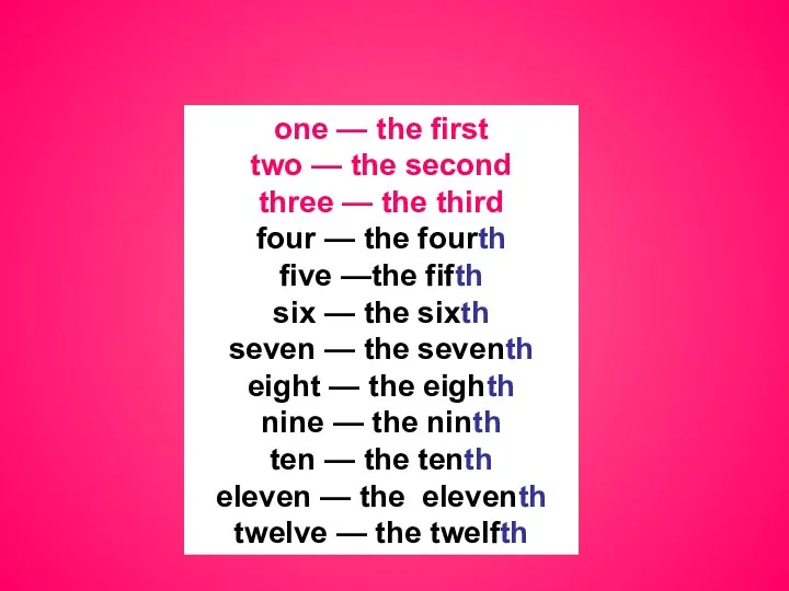 one — the first two — the second three — the third