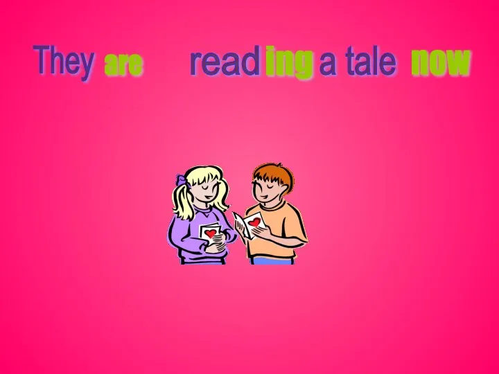 ing They read are now a tale