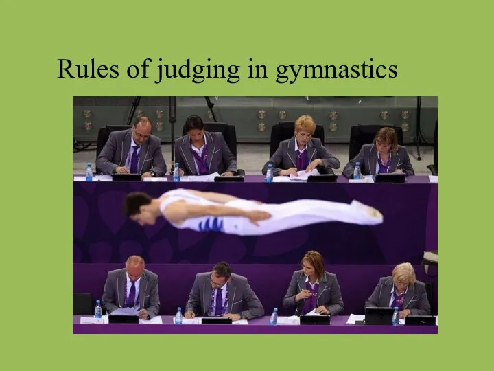 Rules of judging in gymnastics