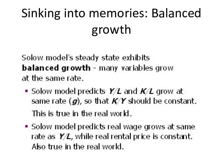 Sinking into memories: Balanced growth