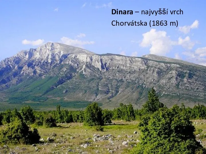 Dinara – najvyšší vrch Chorvátska (1863 m)