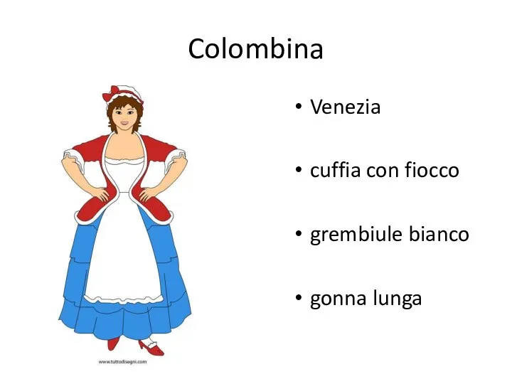 Colombina Venezia cuffia con fiocco grembiule bianco gonna lunga