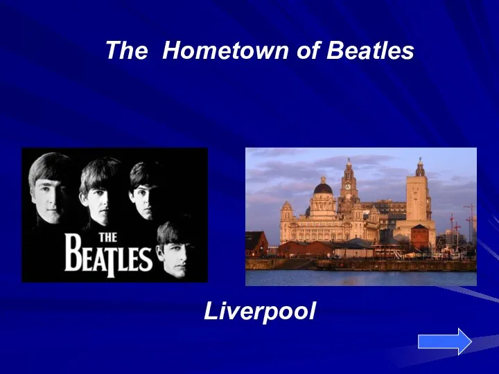 The Hometown of Beatles Liverpool