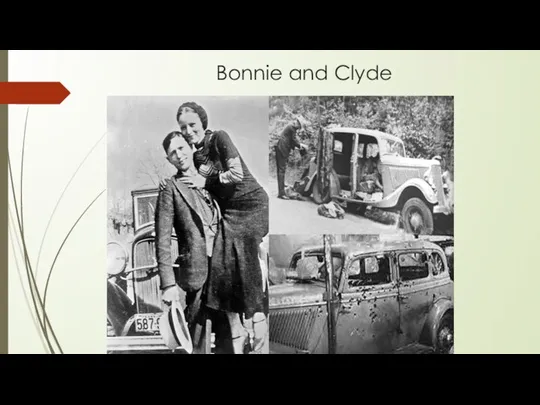 Bonnie and Clyde