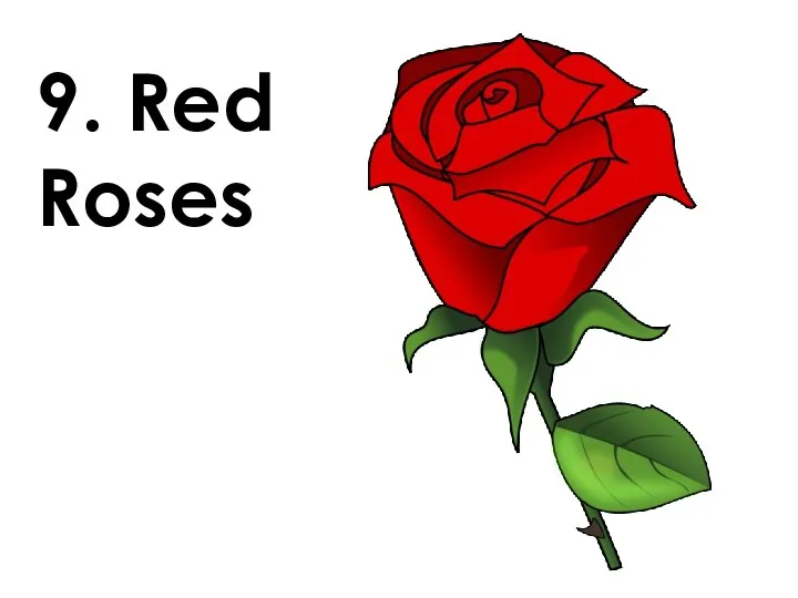 9. Red Roses