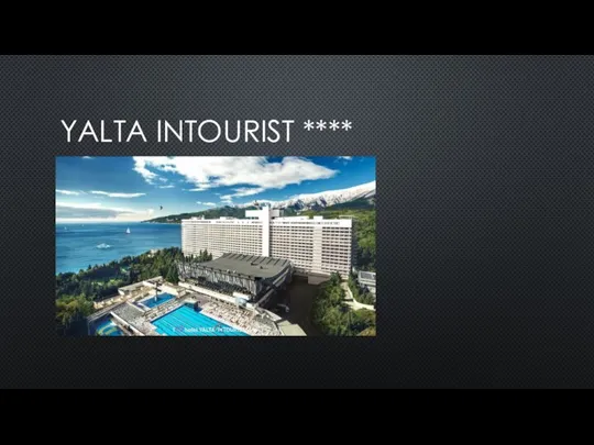 YALTA INTOURIST ****