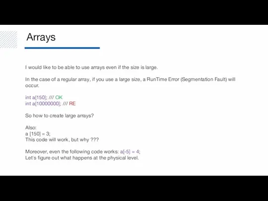 Arrays I would like to be able to use arrays even if