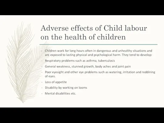 Adverse effects of Child labour on the health of children Children work