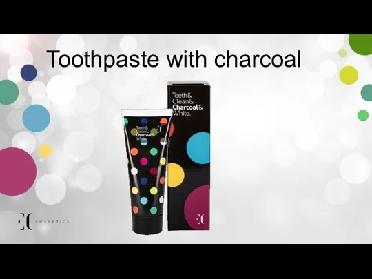 Toothpaste with charcoal