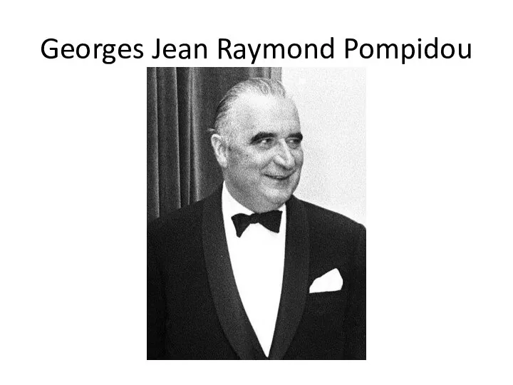 Georges Jean Raymond Pompidou