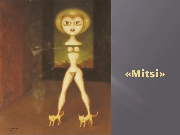 «Mitsi»