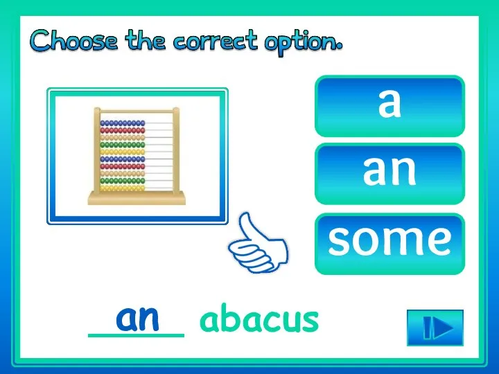 a an some ____ abacus an