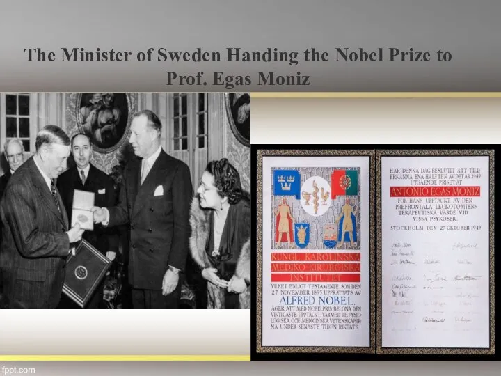 The Minister of Sweden Handing the Nobel Prize to Prof. Egas Moniz