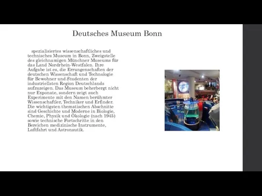 Deutsches Museum Bonn spezialisiertes wissenschaftliches und technisches Museum in Bonn, Zweigstelle des