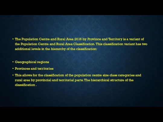 The Population Centre and Rural Area 2016 by Province and Territory is