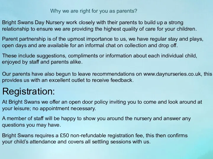 Why we are right for you as parents? Bright Swans Day Nursery