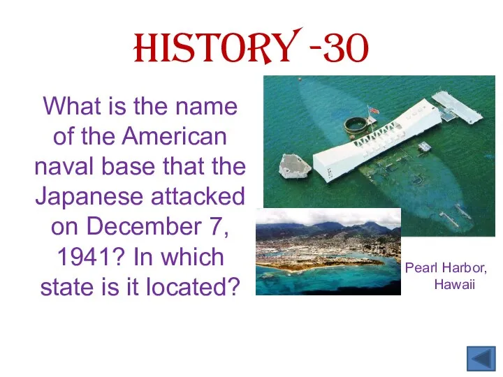 What is the name of the American naval base that the Japanese