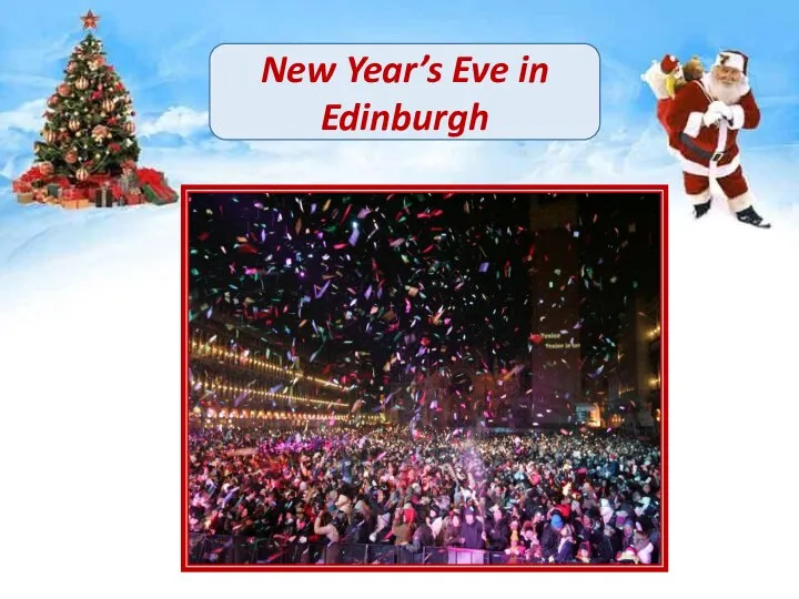 New Year’s Eve in Edinburgh