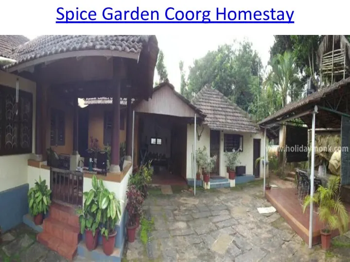 Spice Garden Coorg Homestay