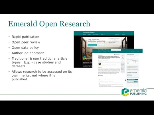 Emerald Open Research Rapid publication Open peer review Open data policy Author