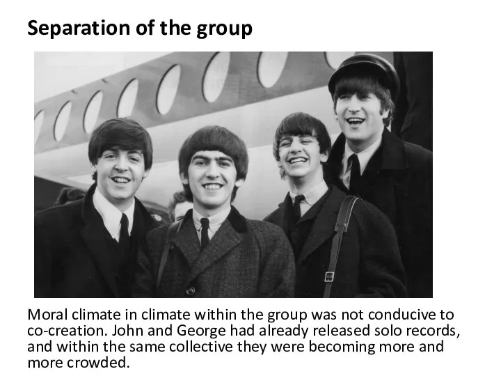 Separation of the group Moral climate in climate within the group was