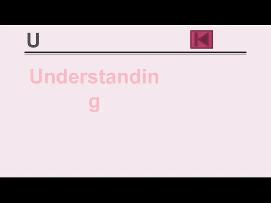 Understanding U