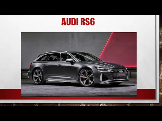 AUDI RS6