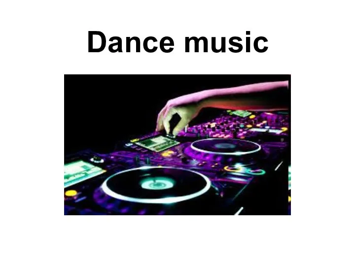 Dance music