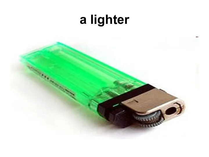 a lighter