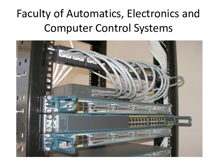 Faculty of Automatics, Electronics and Computer Control Systems