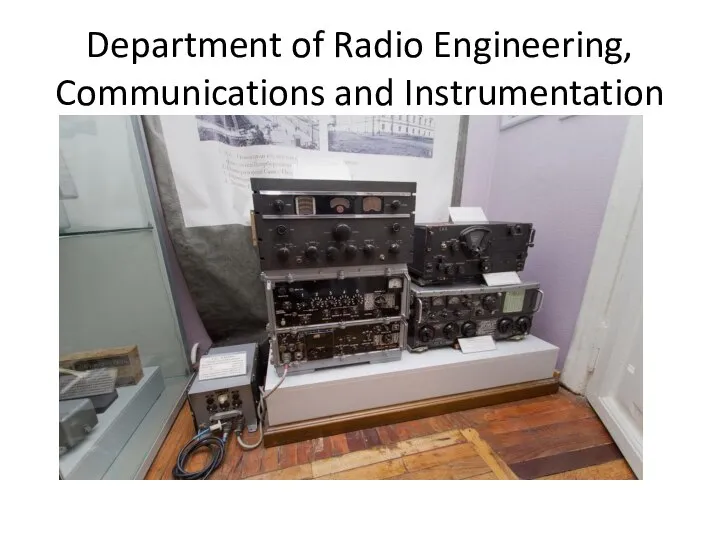 Department of Radio Engineering, Communications and Instrumentation