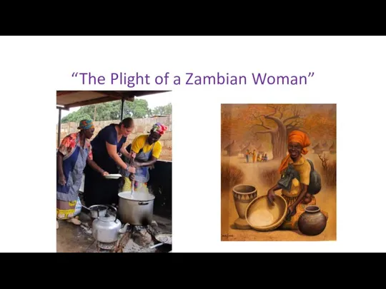 “The Plight of a Zambian Woman”