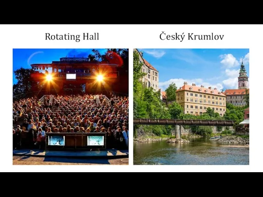 Rotating Hall Český Krumlov