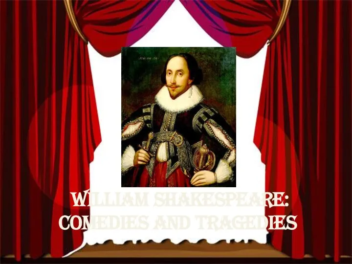 william Shakespeare: comedies and tragedies