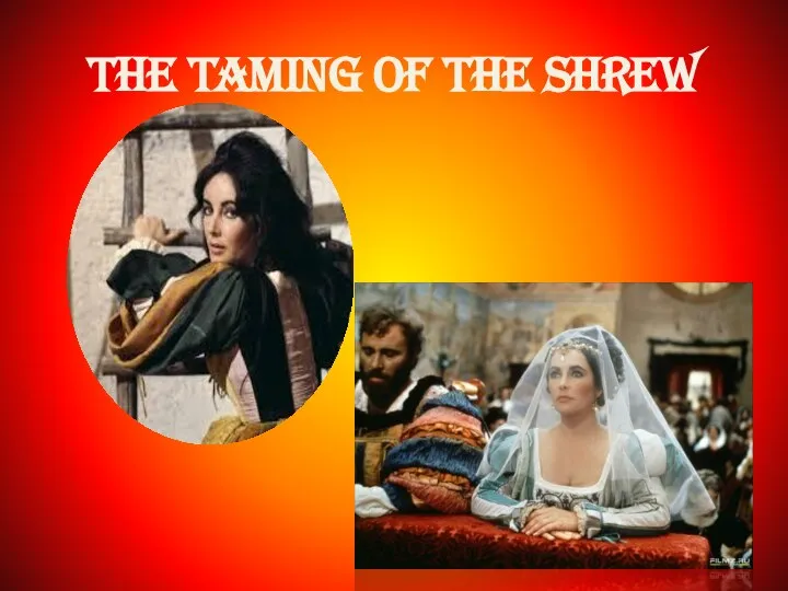 THE TAMING OF THE SHREW