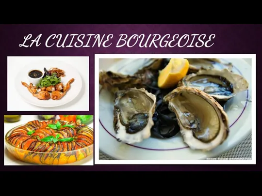 LA CUISINE BOURGEOISE