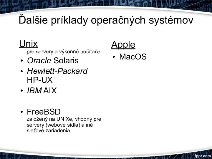 Ďalšie príklady operačných systémov Unix pre servery a výkonné počítače Oracle Solaris