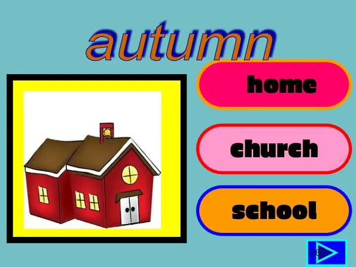 home church 26 school autumn