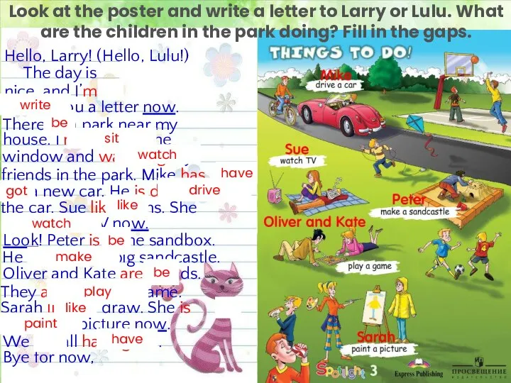 Look at the poster and write a letter to Larry or Lulu.