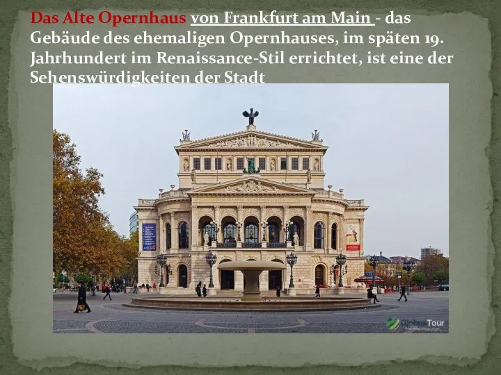 Das Alte Opernhaus von Frankfurt am Main - das Gebäude des ehemaligen