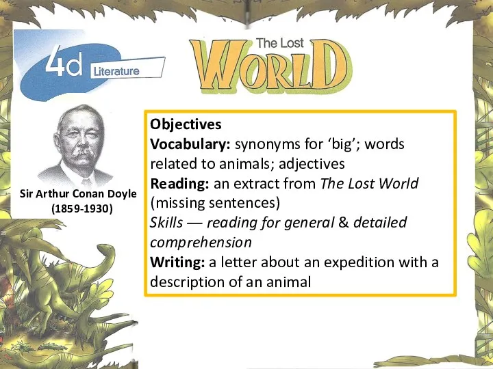 Objectives Vocabulary: synonyms for ‘big’; words related to animals; adjectives Reading: an