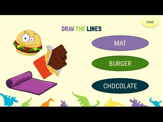 DRAW THE LINES MAT BURGER CHOCOLATE DONE