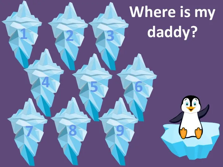 Where is my daddy?