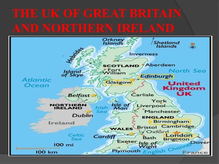 ТНЕ UK OF GREAT BRITAIN AND NORTHERN IRELAND