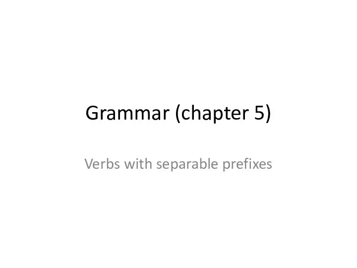 Verbs with separeble prefix explained