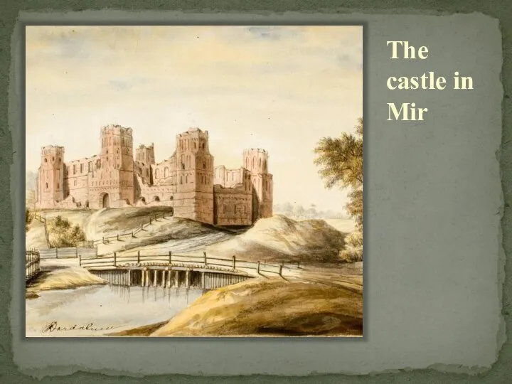 The castle in Mir