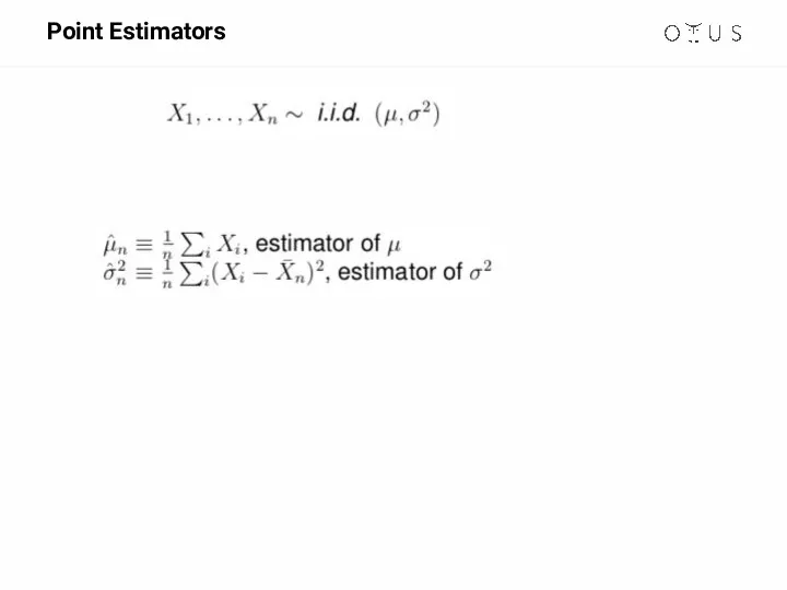 Point Estimators