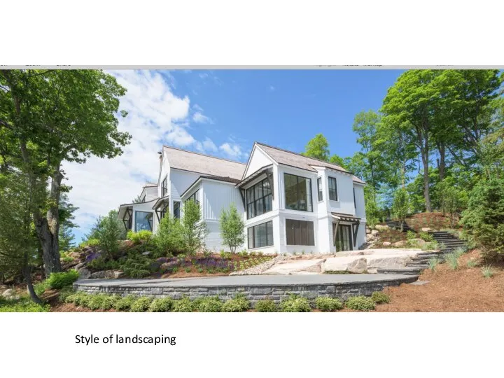 Style of landscaping