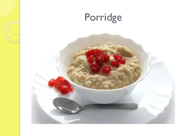 Porridge